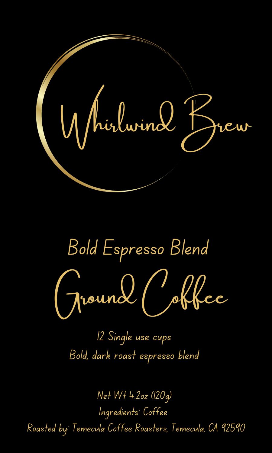 Bold Espresso Blend- 12 Single use cups